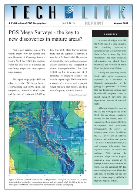 PGS Mega Surveys - the key to new discoveries in mature areas?
