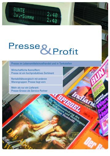 Presse Profit - Presse-Grosso Wilhelm Schmitz GmbH & Co. KG