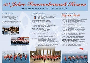 50 Jahre Feuerwehrmusik Hessen Festprogramm vom 15. – 17. Juni ...