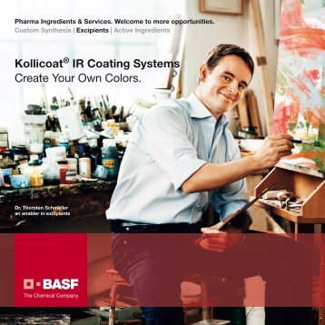 Kollicoat® IR Coating Systems Create Your Own Colors. - Pharma ...