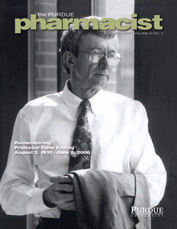 Summer 2006 - Purdue College of Pharmacy - Purdue University
