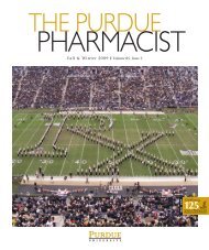 The Purdue Pharmacist, Fall/Winter 2009 - Purdue College of ...