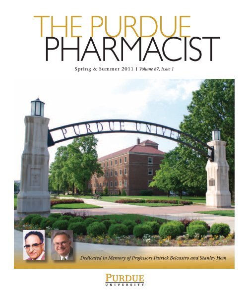 Spring/Summer 2011 - Purdue College of Pharmacy - Purdue ...