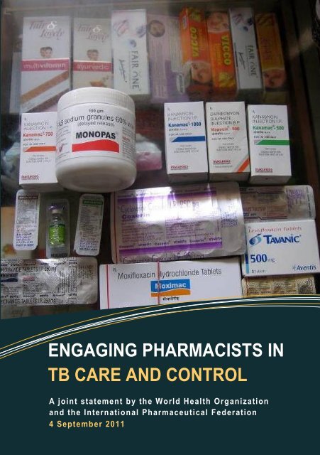 ENGAGING PHARMACISTS IN TB CARE AND CONTROL - FIP