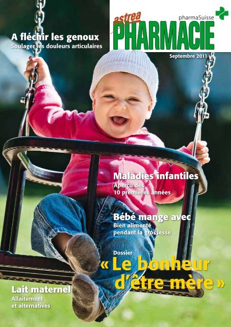 Dossier A Le Bonheur D Aªtre Ma Re Pharmasuisse