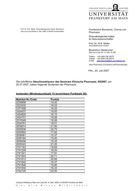 Ffm., 23. Juli 2007 Die schriftliche Abschlussklausur ... - Pharmazie