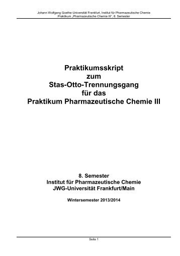 Anleitung zum Praktikum Pharmazeutische Chemie III - Pharmazie