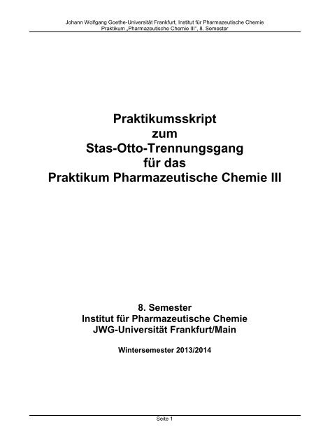 Anleitung zum Praktikum Pharmazeutische Chemie III - Pharmazie