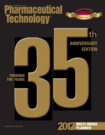 ANNIVERSARY EDITION - Pharmaceutical Technology