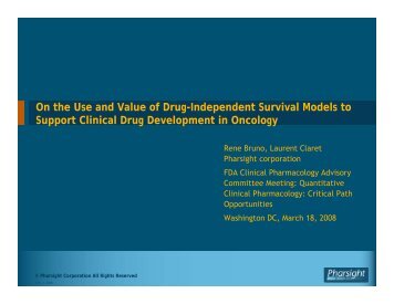 On the Use and Value of Drug-Independent Survival Models to ...