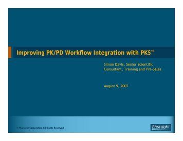 Improving PKPD Workf.. - Pharsight Corporation