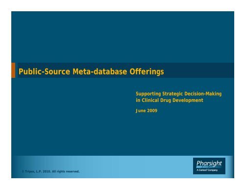 Public-Source Meta-database Offerings - Pharsight