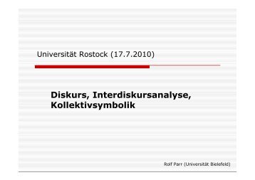 Diskurs, Interdiskursanalyse, Kollektivsymbolik - Universität Rostock