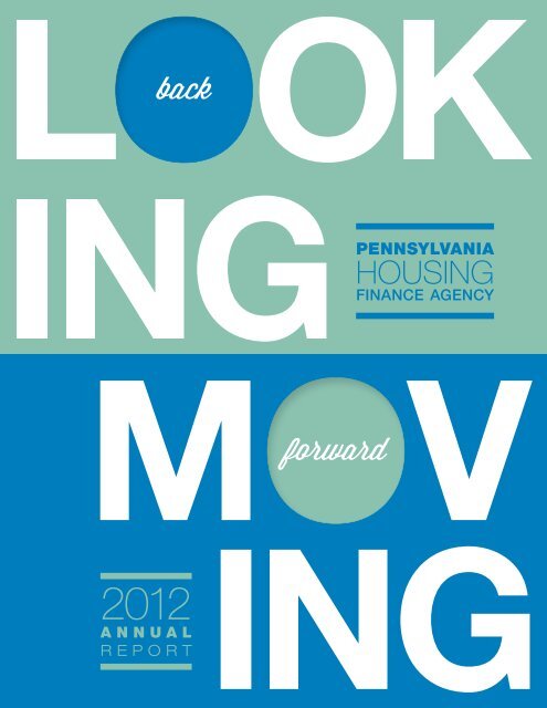 2012 PHFA Annual Report - Pennsylvania Housing Finance Agency