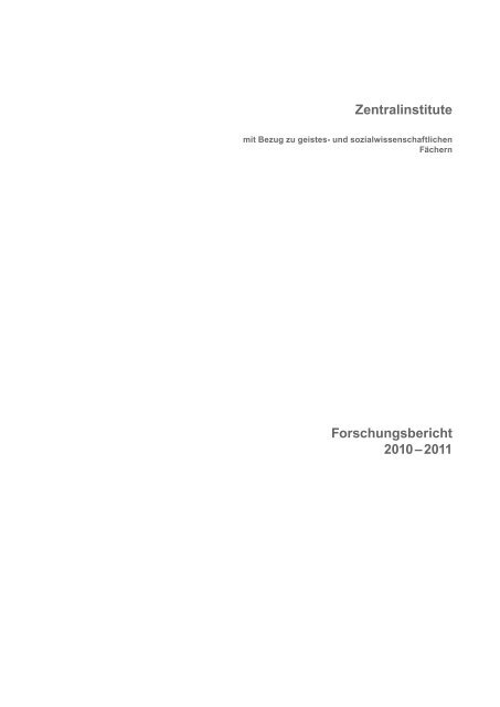 Forschungsbericht 2010 â 2011 Zentralinstitute - Philosophische ...
