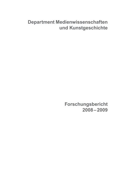 Forschungsbericht 2008 â 2009 Department Medienwissenschaften ...