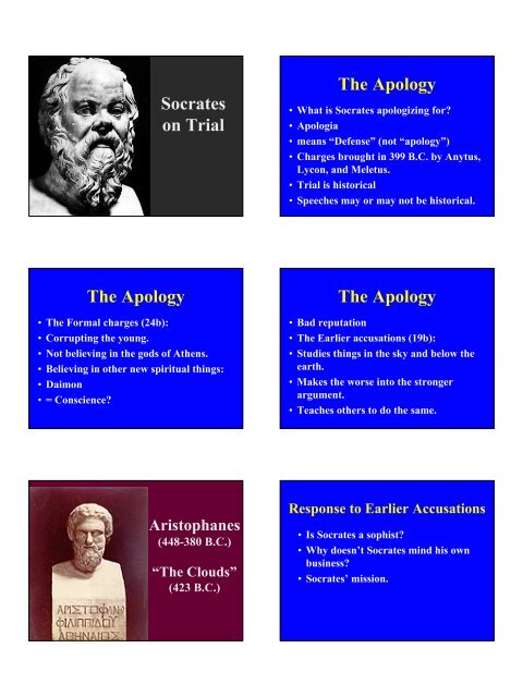 Socrates on Trial The Apology The Apology The Apology
