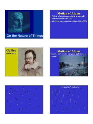 On the Nature of Things Motion of Atoms Galileo Motion of Atoms