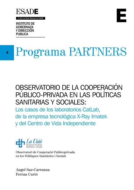 ObservatOriO de la cOOperaciÃ³n pÃºblicO-privada en las ... - Esade