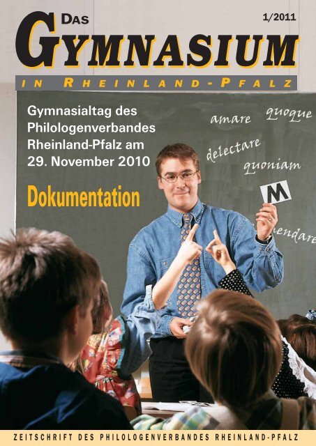 Das Gymnasium in Rheinland-Pfalz 1-2011 - Philologenverband ...