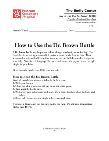 How to Use the Dr. Brown Bottle #1378 - Phoenix Children's Hospital