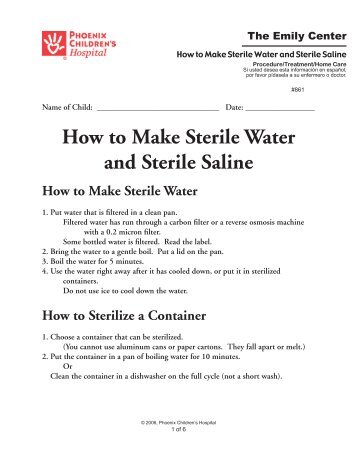Making Sterile Water and Saline #861 - Phoenix Children's Hospital