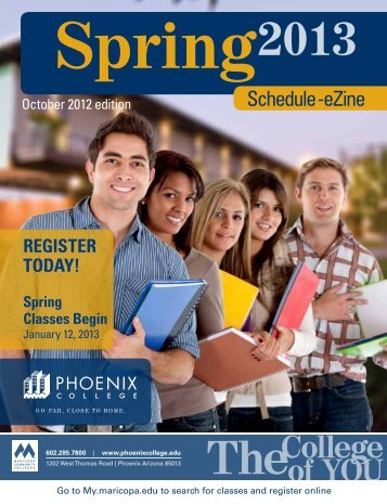 Phoenix College Spring 2013 Schedule eZine
