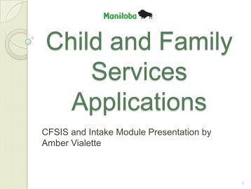 Child and Family Services Applications - Phoenix Sinclair Inquiry