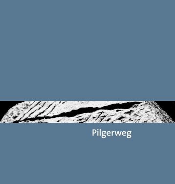 Pilgerweg - Stiftung Diakoniewerk Kropp