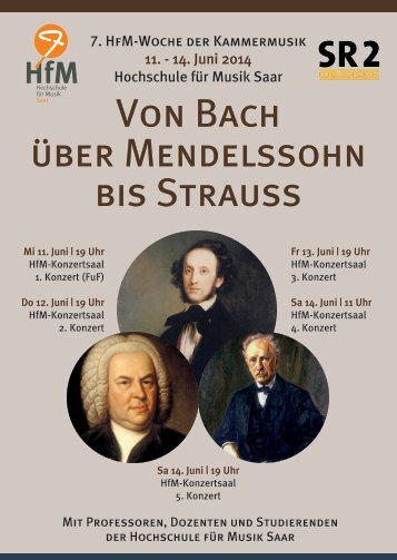 7. HfM-Woche der Kammermusik: Von Bach über Mendelssohn bis Strauss - Programm