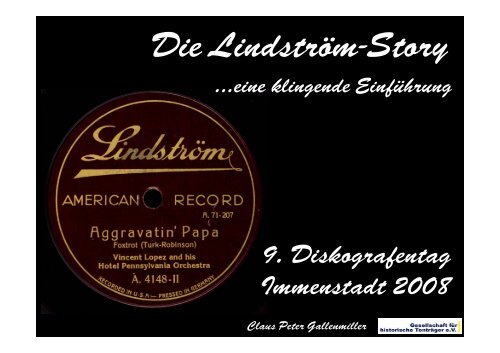 Die LindstrÃ¶m-Story - Gesellschaft fÃ¼r Historische TontrÃ¤ger