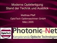 Moderne Optikfertigung Stand der Technik und Ausblick