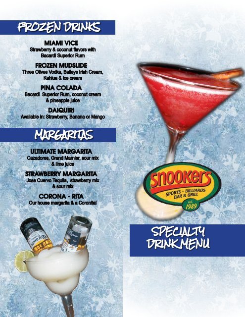 Frozen Drinks margaritas specialty Drink menu - Snookers