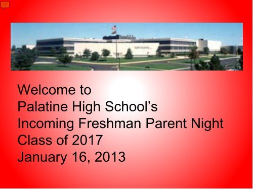 Freshman Open House - Palatine High School