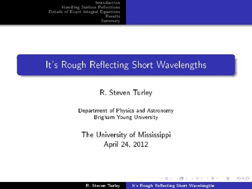 It's Rough Reflecting Short Wavelengths - Physics and Astronomy ...