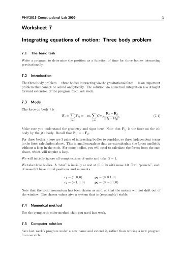 Worksheet 7 Integrating equations of motion: Three body problem