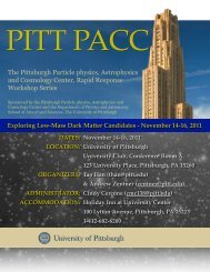 The Pittsburgh Particle physics, Astrophysics and Cosmology Center ...