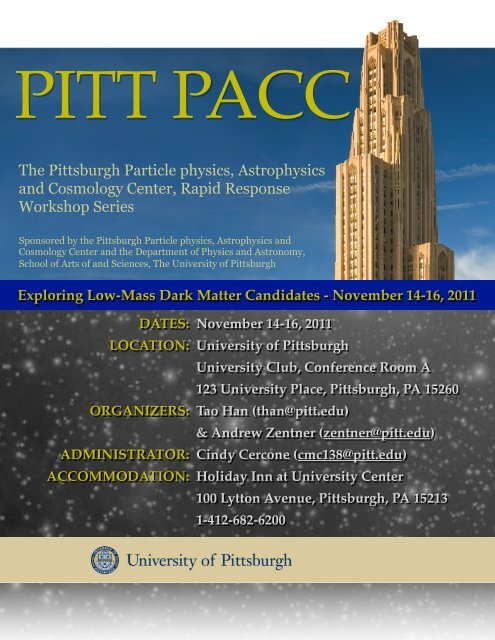 The Pittsburgh Particle physics, Astrophysics and Cosmology Center ...