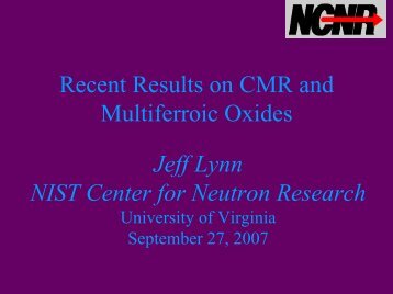 CMR + Multiferroics - University of Virginia