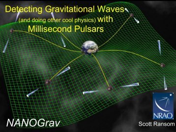 Detecting Gravitational Waves (and doing other cool physics) with ...