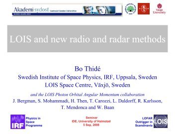 LOIS and new radio and radar methods - Swedish Institute of Space ...