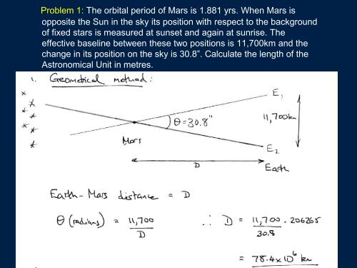 Problem 1: The orbital period of Mars is 1.881 yrs. When Mars is ...