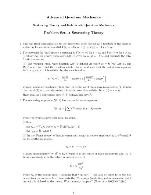 Advanced Quantum Mechanics Problem Set 1: Scattering Theory