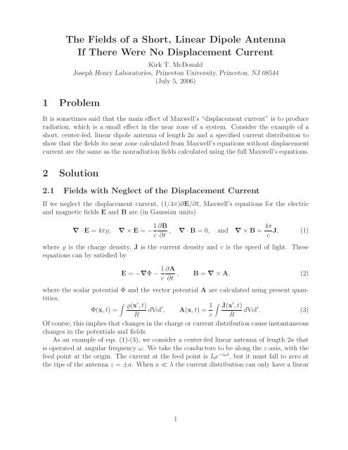 The Fields of a Short, Linear Dipole Antenna If There Were No ...