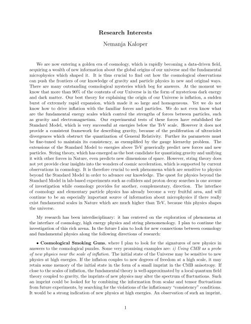 Research Interests Nemanja Kaloper - Department of Physics