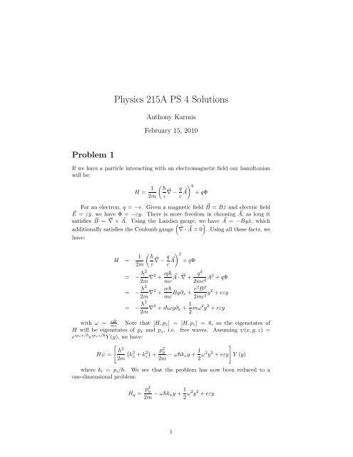 Physics 215A PS 4 Solutions