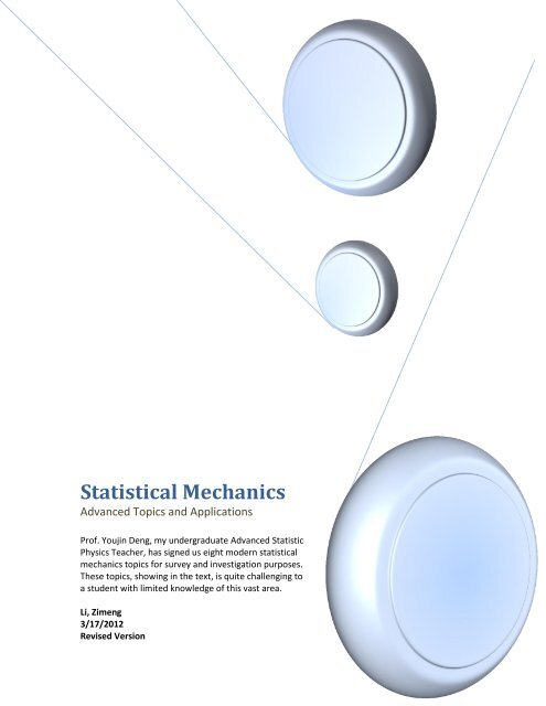 Topics in Statistic Mechanics