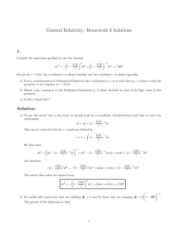 General Relativity: Homework 6 Solutions - Department of Physics ...