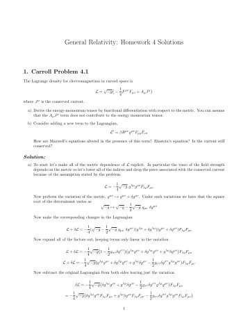 General Relativity: Homework 4 Solutions - Department of Physics ...