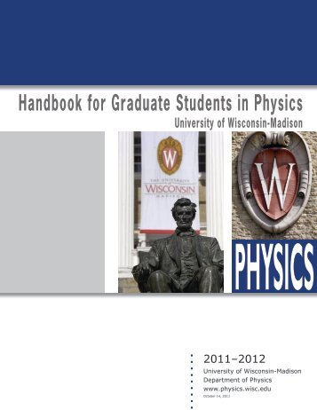 Grad Student handbook - Department of Physics - University of ...